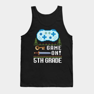 Game On 5th Grade Teacher Student Happy Back To School Gamer Tank Top